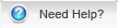 Need Help?